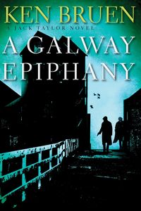 Bild vom Artikel A Galway Epiphany: A Jack Taylor Novel vom Autor Ken Bruen