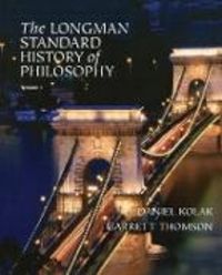 Produktbild: Kolak, D: The Longman Standard History of Philosophy, VOL 1
