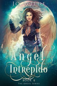 Produktbild: &Aacute;ngel Intr&eacute;pido