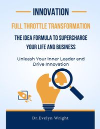 Produktbild: Complete Throttle Transformation: The IDEA Formula to Supercharge Your Life and Business