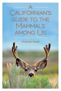 Produktbild: A Californian's Guide to the Mammals Among Us