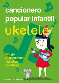 Produktbild: Cancionero popular infantil para ukelele