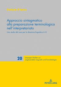 Produktbild: Approccio sintagmatico alla preparazione terminologica nell&rsquo;interpretariato