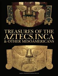 Produktbild: Treasures of the Aztecs, Inca and Other Mesoamericans