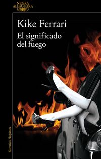 Produktbild: El Significado del Fuego / The Meaning of Fire