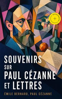 Produktbild: Souvenirs sur Paul C&eacute;zanne et Lettres (Annot&eacute;)
