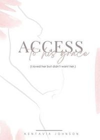 Produktbild: Access to His Grace (I loved her but didn't want her.)