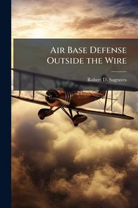 Produktbild: Air Base Defense Outside the Wire