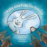 Produktbild: Ukaliq and Kalla Go Fishing