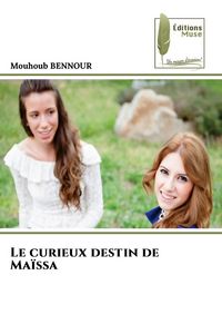 Produktbild: Le curieux destin de Ma&iuml;ssa