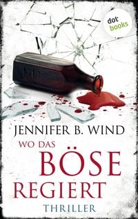 Produktbild: Wo das B&ouml;se regiert