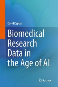 Produktbild: Biomedical Research Data in the Age of AI