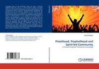 Produktbild: Priesthood, Prophethood and Spirit-led Community