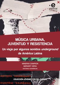 Produktbild: M&uacute;sica urbana, juventud y resistencia