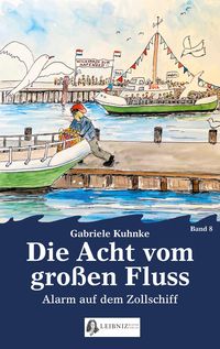 Produktbild: Die Acht vom gro&szlig;en Fluss, Bd. 8
