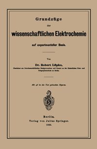 Produktbild: Grundz&uuml;ge der wissenschaftlichen Elektrochemie auf experimenteller Basis