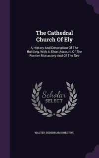 Produktbild: The Cathedral Church Of Ely