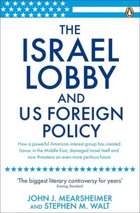 Produktbild: The Israel Lobby and US Foreign Policy