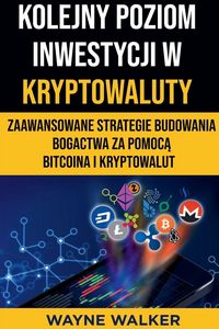 Produktbild: Kolejny Poziom Inwestycji w Kryptowaluty