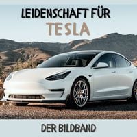 Produktbild: Leidenschaft f&uuml;r Tesla