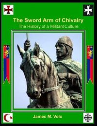 Produktbild: The Sword Arm of Chivalry: The History of a Militant Culture