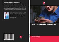 Produktbild: Como Ganhar Dinheiro