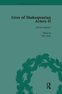Produktbild: Lives of Shakespearian Actors, Part II, Volume 3