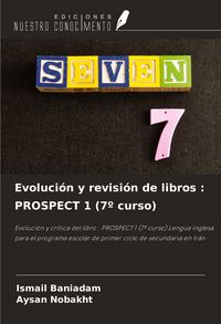 Produktbild: Evoluci&oacute;n y revisi&oacute;n de libros : PROSPECT 1 (7&ordm; curso)