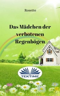 Produktbild: Das M&auml;dchen Der Verbotenen Regenb&ouml;gen