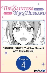 Produktbild: The Saintess Recruited a Doting King Husband #004