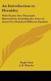Produktbild: Clark, H: Introduction To Heraldry
