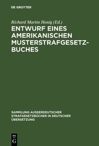 Produktbild: Entwurf eines amerikanischen Musterstrafgesetzbuches