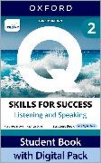 Produktbild: Q: Skills for Success Fourth Edition Level 2 Listening and Speaking Student Book with Digital Pack