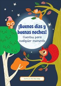 Produktbild: &iexcl;Buenos D&iacute;as Y Buenas Noches! (Good Morning and Good Night!)