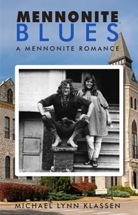 Produktbild: Mennonite Blues: A Mennonite Romance