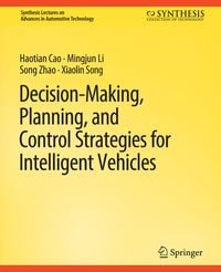 Produktbild: Decision Making, Planning, and Control Strategies for Intelligent Vehicles