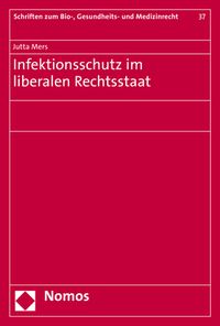 Produktbild: Infektionsschutz im liberalen Rechtsstaat
