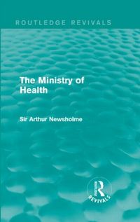 Produktbild: Newsholme, S: The Ministry of Health