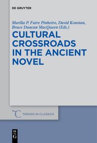 Produktbild: Cultural Crossroads in the Ancient Novel
