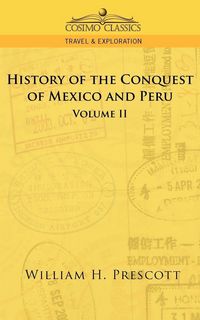 Produktbild: The Conquests of Mexico and Peru