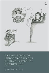 Produktbild: Presumption of Innocence Under China's 'National Conditions'