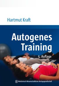 Bild vom Artikel Autogenes Training vom Autor Hartmut Kraft
