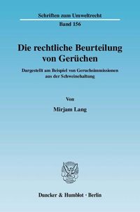 Produktbild: Die rechtliche Beurteilung von Ger&uuml;chen.