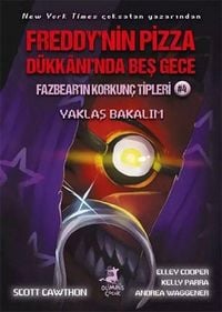 Produktbild: Freddynin Pizza D&uuml;kkaninda Bes Gece - Fazbearin Korkunc Tipleri Yaklas Bakalim