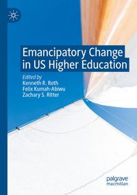 Produktbild: Emancipatory Change in US Higher Education