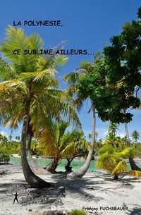 Produktbild: La polynesie, ce sublime