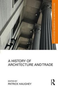 Produktbild: A History of Architecture and Trade