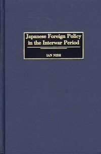 Produktbild: Japanese Foreign Policy in the Interwar Period