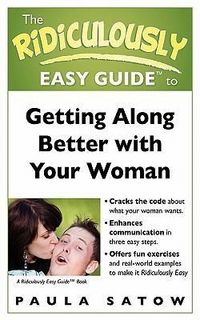 Produktbild: The Ridiculously Easy Guide to Getting Along Better with Your Woman
