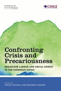 Produktbild: Confronting Crisis and Precariousness
